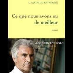 Lo que hemos tenido mejor de Jean-Paul enthoven